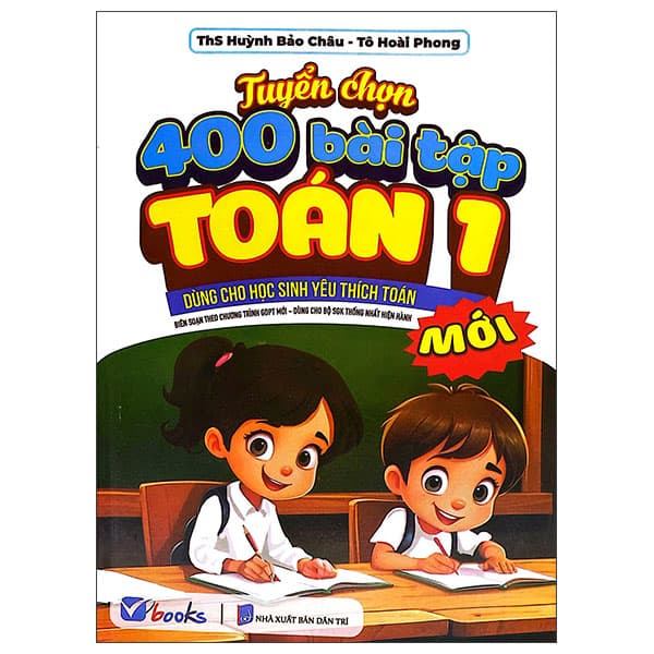 Sách Tuyển Chọn 400 Bài Tập Toán 1 (Theo Chương Trình GDPT Mới) - Tô Hoài Phong