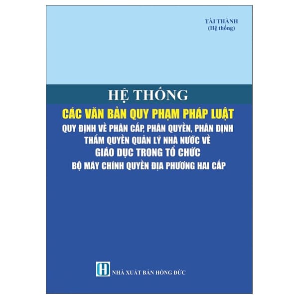 Sách Hệ Thống Các Văn Bản Quy Phạm Pháp Luật - Quy Định Về Phân C� - Tài Thành