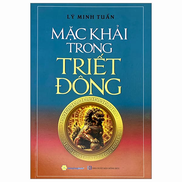 Sách Mặc Khải Trong Triết Đông - Lý Minh Đức