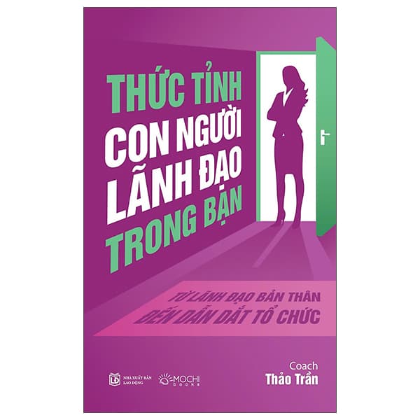 Sách Thức Tỉnh Con Người Lãnh Đạo Trong Bạn - Lão Ngư