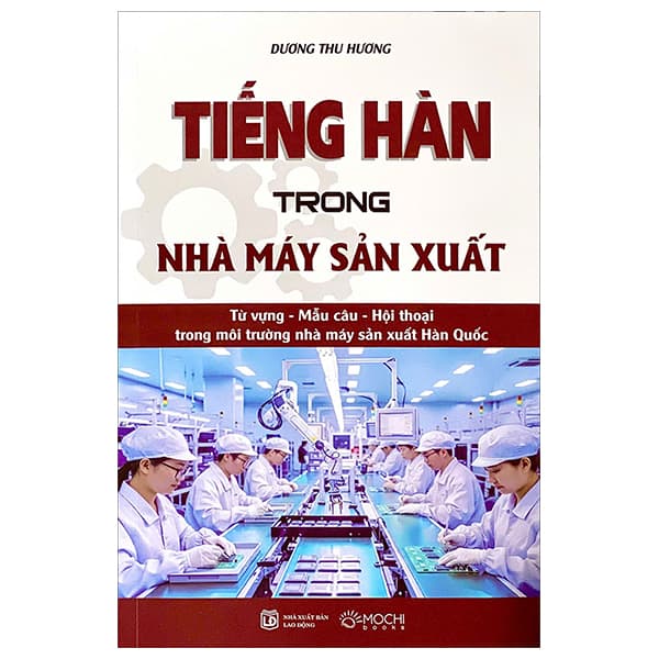 Sách Tiếng Hàn Trong Nhà Máy Sản Xuất - Dương Thu Hương