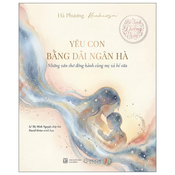 Sách Yêu Con Bằng Dải Ngân Hà - Bìa Cứng - Hà Phương Kachiusa