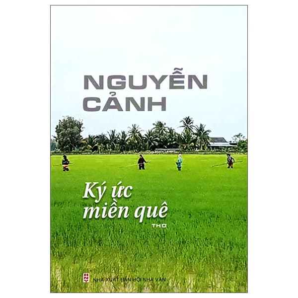 Sách Ký Ức Miền Quê - Nguyễn Cảnh