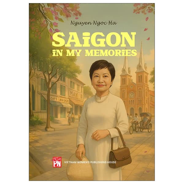 Sách Saigon In My Memories - Phụ Nữ Việt Nam