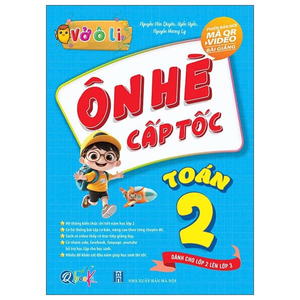 Sách Vở Ô Li - Ôn Hè Cấp Tốc - Toán 2 - Dành Cho Lớp 2 Lên Lớp 3 - Nguyễn Văn Quyền