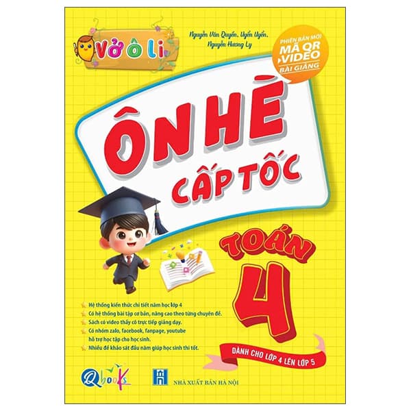 Sách Vở Ô Li - Ôn Hè Cấp Tốc - Toán 4 - Dành Cho Lớp 4 Lên Lớp 5 - Nguyễn Văn Quyền