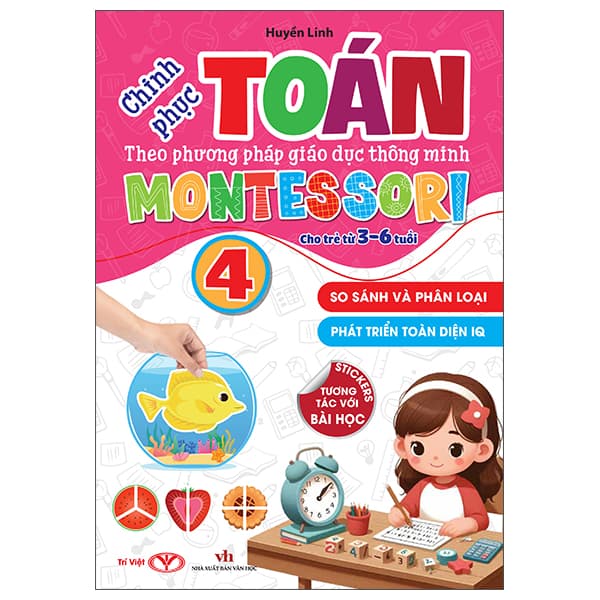 Sách Chinh Phục Toán Theo Phương Pháp Giáo Dục Thông Minh Montessori Cho Tr� - Văn Minh