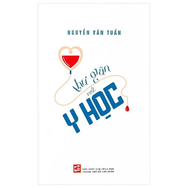 Sách Thư Giãn Với Y Học - Nguyễn Văn Tuấn