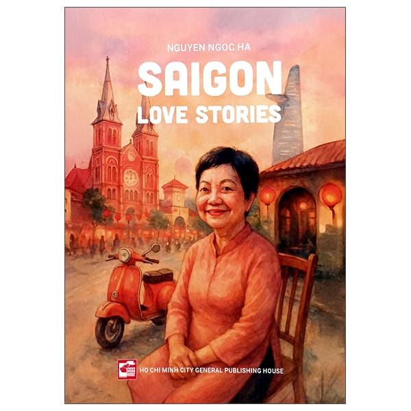 Sách Saigon Love Stories - Nguyen Ngoc Ha
