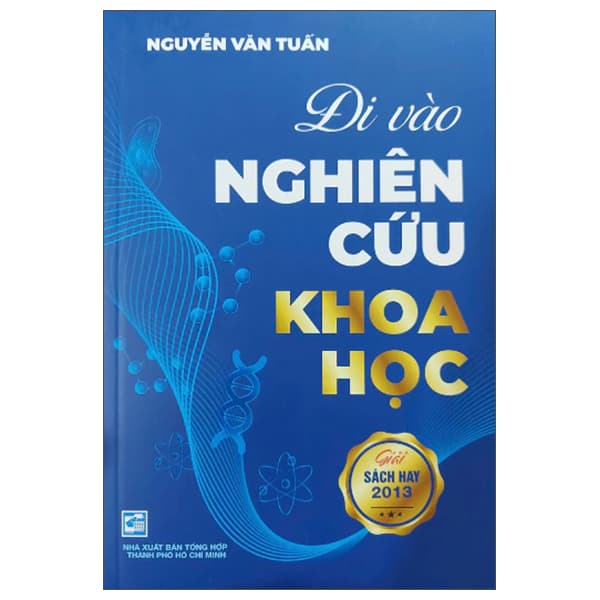 Sách Đi Vào Nghiên Cứu Khoa Học (Tái Bản 2025) - Nguyễn Văn Tuấn