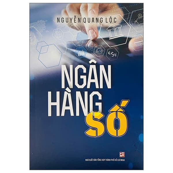 Sách Ngân Hàng Số - Nguyễn Quang Lộc