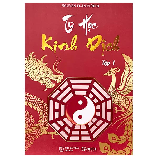 Sách Tự Học Kinh Dịch - Tập 1 - Nguyễn Tuấn Cường