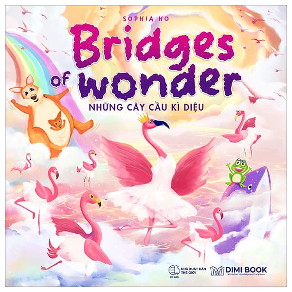Sách Bridges Of Wonder - Những Cây Cầu Kì Diệu