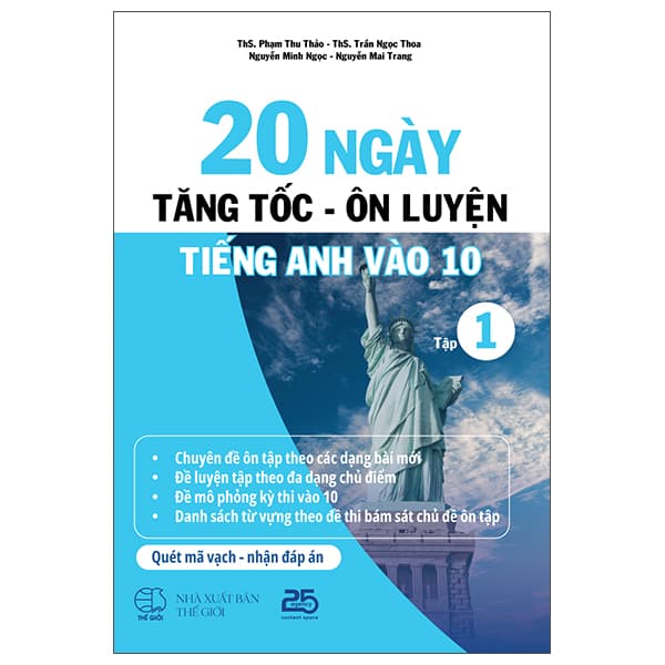 Sách 20 Ngày Tăng Tốc-Ôn Luyện Tiếng Anh Vào 10 - Tập 1 - Phạm Ngọc Tân