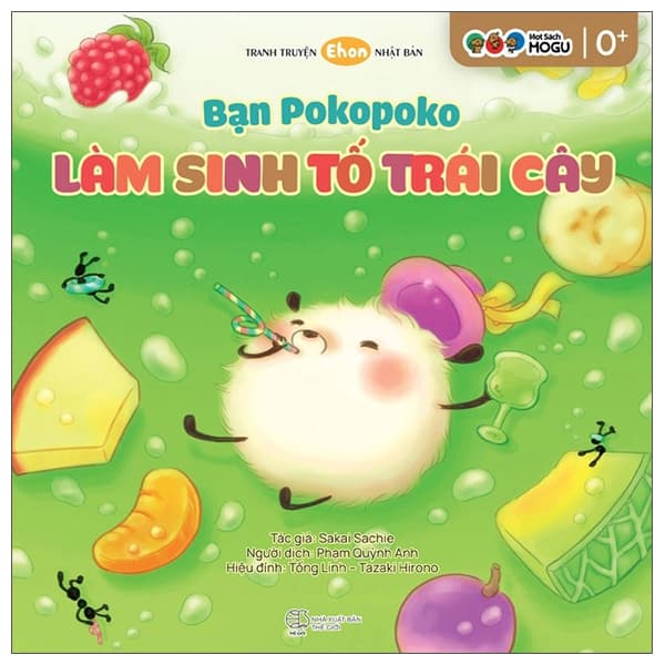 Sách Tranh Truyện Ehon Nhật Bản - Bạn Pokopoko - Làm Sinh Tố Trái Cây - Sakai Sachie