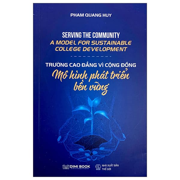 Sách Serving The Community - A Model For Sustainable College Development - Trường C - Phạm Quang Huy