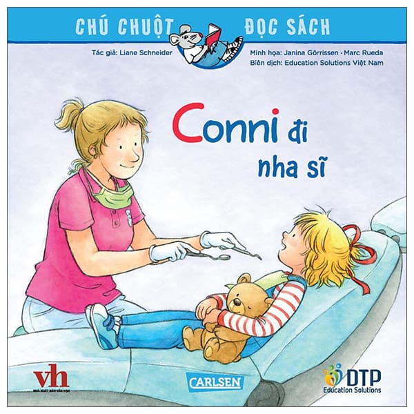 Sách Chú Chuột Đọc Sách - Conni Đi Nha Sĩ​ - Liane Schneider