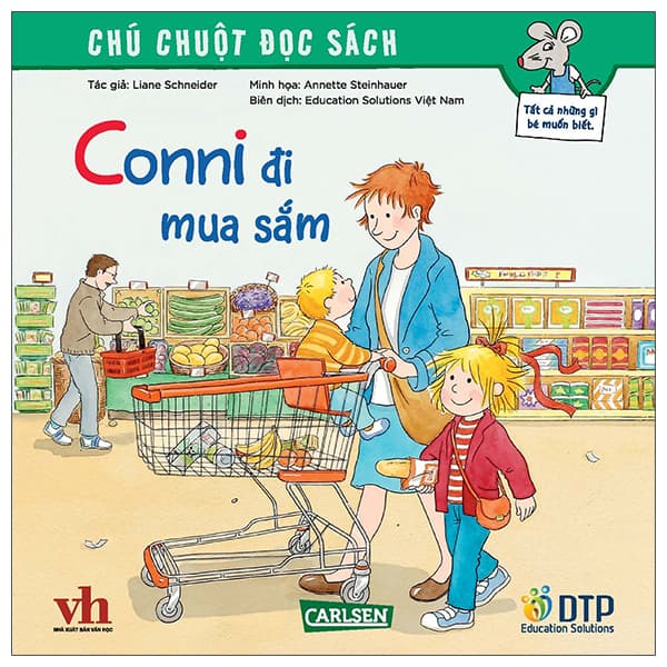 Sách Chú Chuột Đọc Sách - Conni Đi Mua Sắm - Liane Schneider