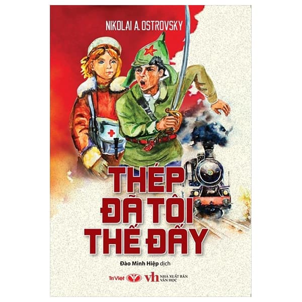 Sách Thép Đã Tôi Thế Đấy