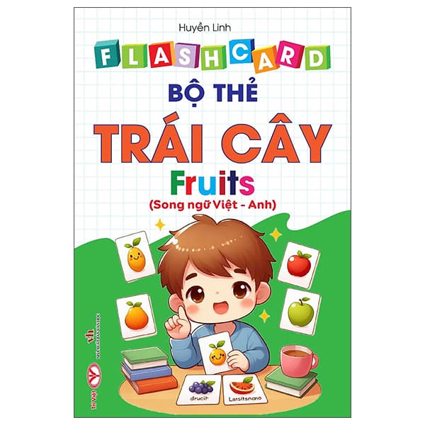 Sách Flash Card - Bộ Thẻ Trái Cây - Fruits - Song Ngữ Việt-Anh - Linh