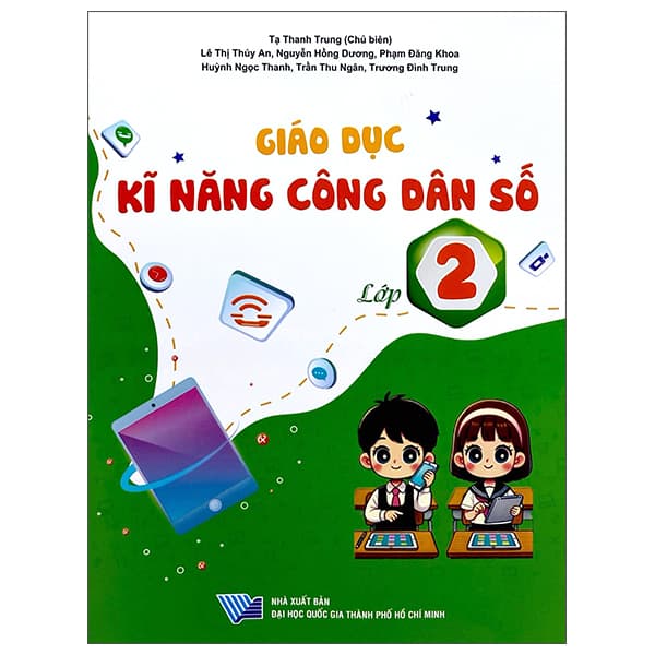 Sách Giáo Dục Kĩ Năng Công Dân Số - Lớp 2 - Nhiều Tác Giả