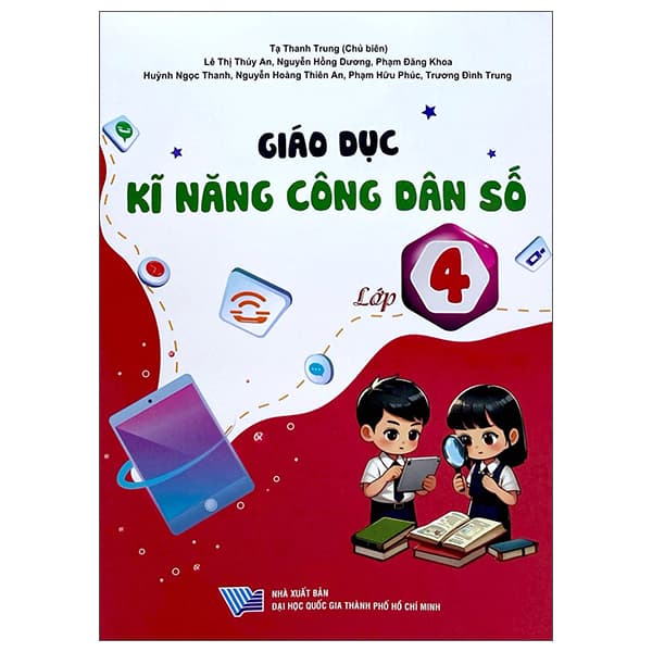 Sách Giáo Dục Kĩ Năng Công Dân Số - Lớp 4 - Nhiều Tác Giả