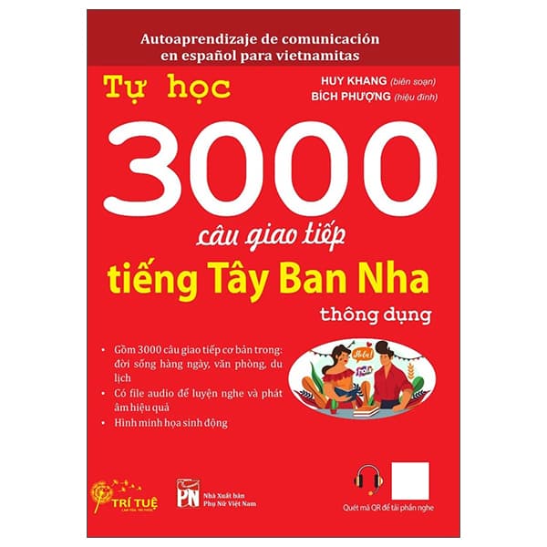 Sách Tự Học 3000 Câu Giao Tiếp Tiếng Tây Ban Nha Thông Dụng - Huy Khang