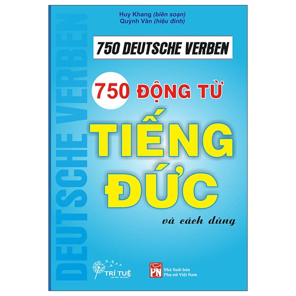 Sách 750 Động Từ Tiếng Đức Và Cách Dùng - Việt Dung
