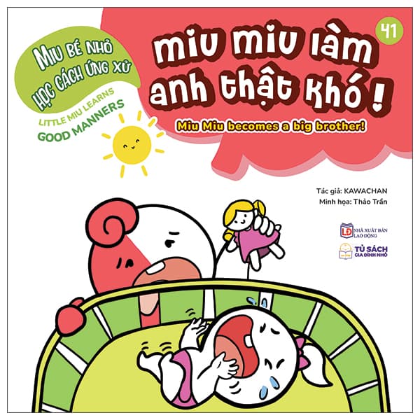 Sách Ehon Kĩ Năng Sống - Miu Bé Nhỏ Học Cách Ứng Xử - Tập 41 - Miu Miu - Kawachan