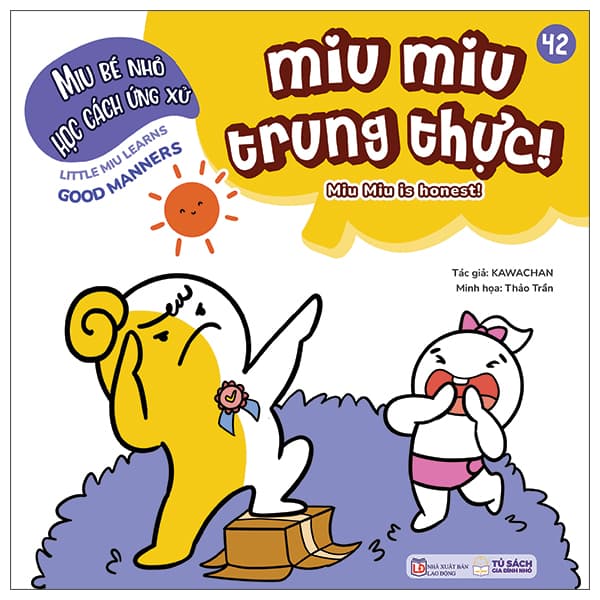 Sách Ehon Kĩ Năng Sống - Miu Bé Nhỏ Học Cách Ứng Xử - Tập 42 - Miu Miu - Kawachan