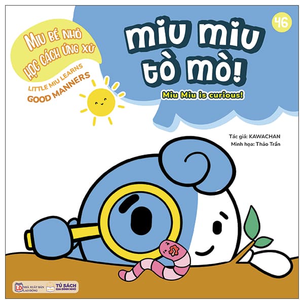 Sách Ehon Kĩ Năng Sống - Miu Bé Nhỏ Học Cách Ứng Xử - Tập 46 - Miu Miu - Kawachan