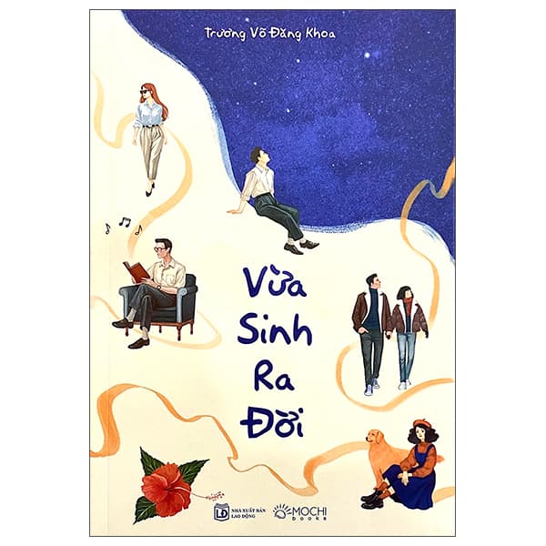 Sách Vừa Sinh Ra Đời - Trương Võ Đăng Khoa