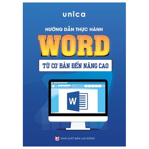 Sách Hướng Dẫn Thực Hành Word Từ Cơ Bản Đến Nâng Cao
