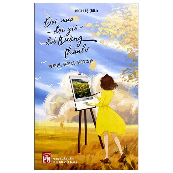 Sách Đợi Mưa Đợi Gió Đợi Trưởng Thành - Gió