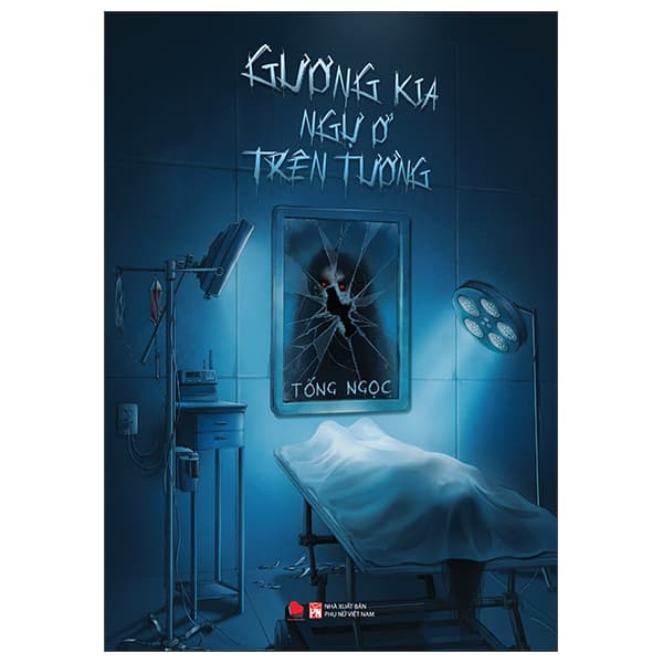Sách Gương Kia Ngự Ở Trên Tường - Tống Ngọc