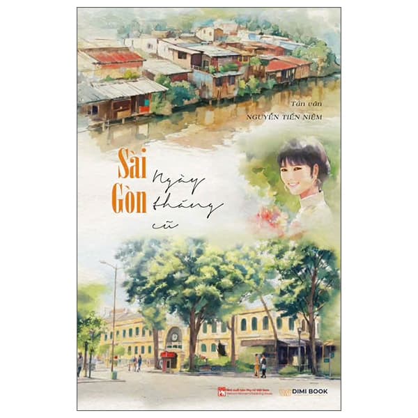 Sách Sài Gòn Ngày Tháng Cũ - Nguyễn Tiến Niệm