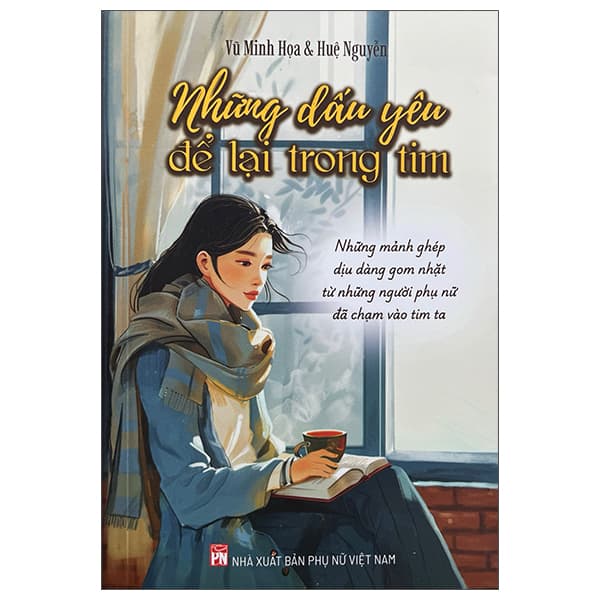 Sách Những Dấu Yêu Để Lại Trong Tim - Vũ Minh Họa