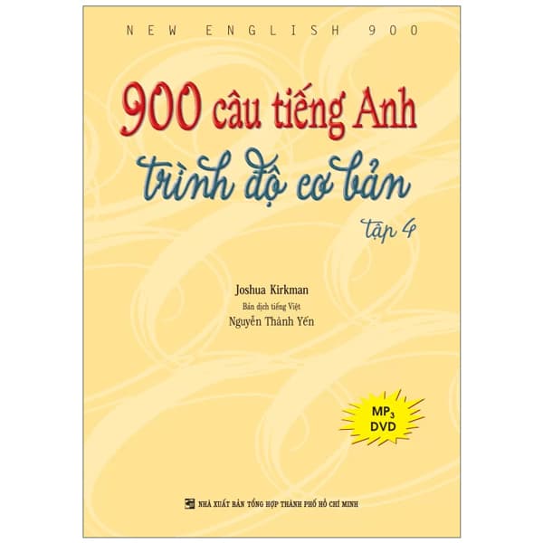 Sách 900 Câu Tiếng Anh Trình Độ Cơ Bản - Tập 2 - Joshua Kirkman