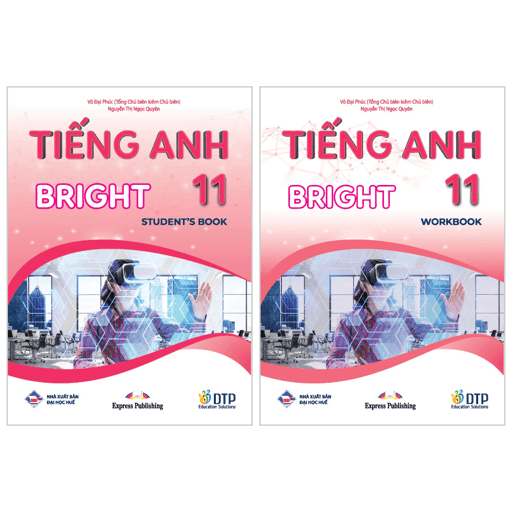 Sách Bộ Sách Tiếng Anh 11 - Bright - Student's Book + Workbook (Bộ 2 Cuốn) - Võ Đại Phúc