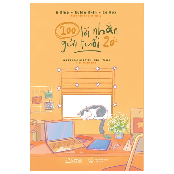Sách 100 Lời Nhắn Gửi Tuổi 20 (Qua Ba Ngôn Ngữ Việt-Hàn-Trung) - A Síng