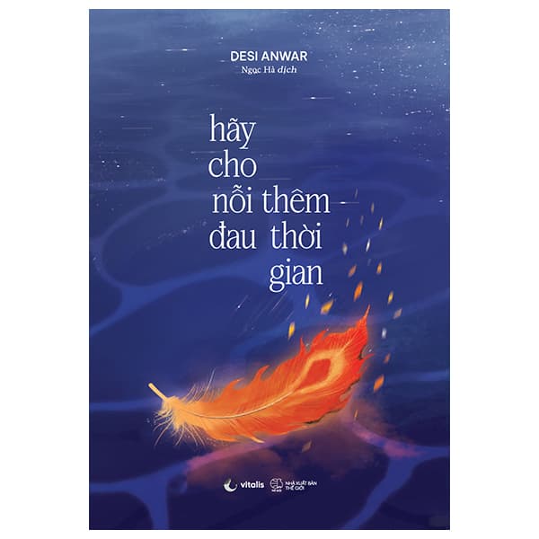 Sách Hãy Cho Nỗi Đau Thêm Thời Gian