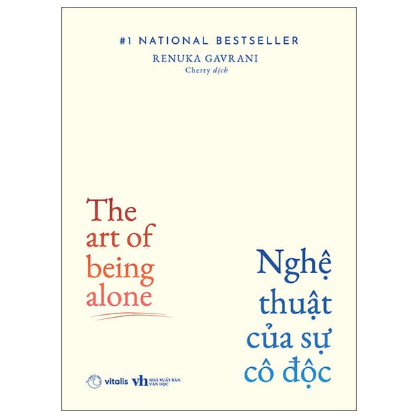 Sách Nghệ Thuật Của Sự Cô Độc - The Art Of Being Alone - Renuka Gavrani