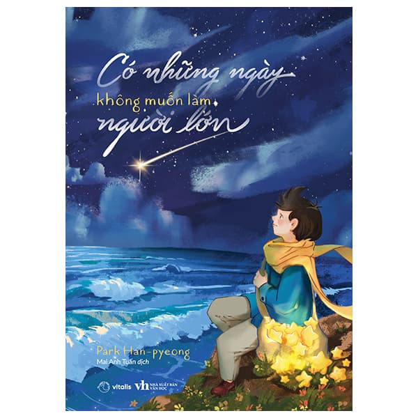 Sách Có Những Ngày Không Muốn Làm Người Lớn