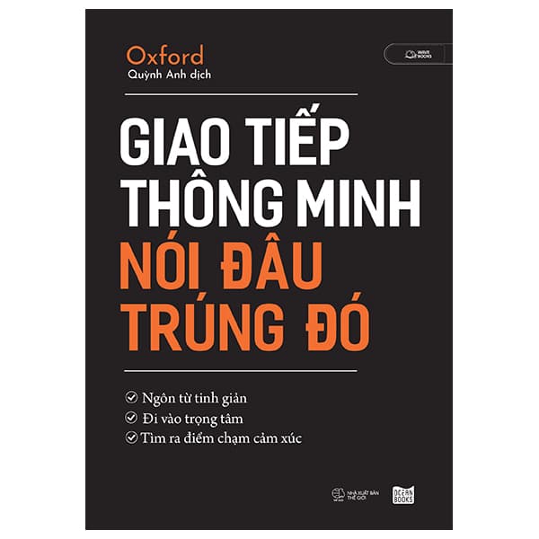 Sách Giao Tiếp Thông Minh - Nói Đâu Trúng Đó - Oxford
