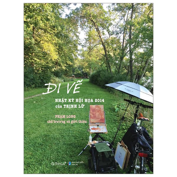 Sách Đi Vẽ - Nhật Ký Hội Họa 2014 Của Trịnh Lữ - Di Di