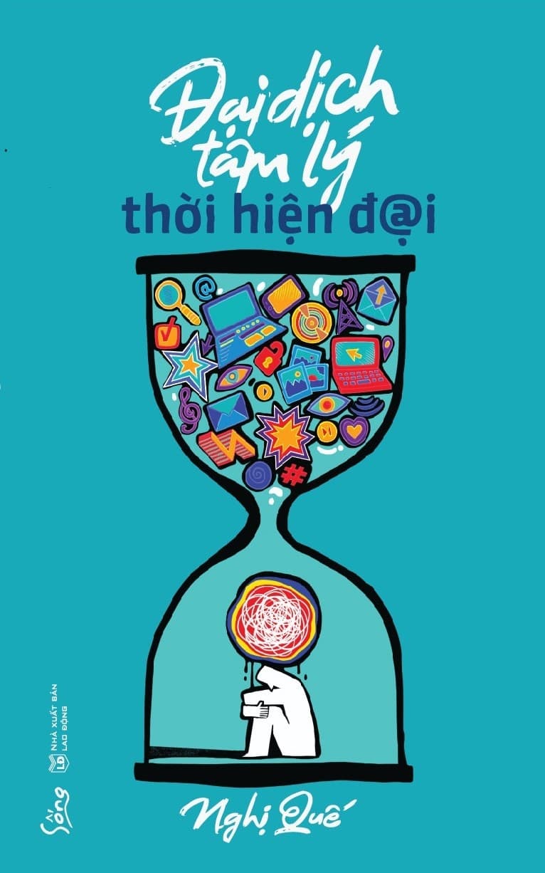 Sách Đại Dịch Tâm Lý Thời Hiện Đại - Nghị Quế