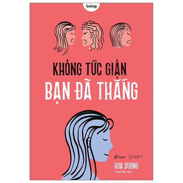 Sách Không Tức Giận Bạn Đã Thắng - Dương Hoa