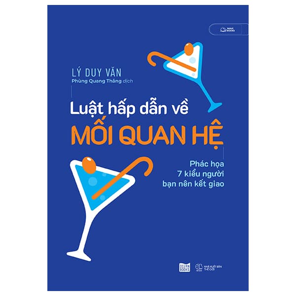 Sách Luật Hấp Dẫn Về Mối Quan Hệ - Phác Họa 7 Kiểu Người Bạn Nê - Duy Văn