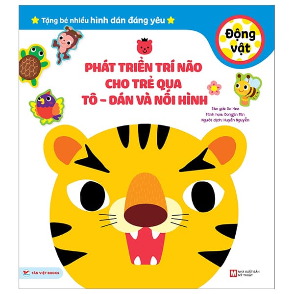 Sách Phát Triển Trí Não Cho Trẻ Qua Tô-Dán Và Nối Hình - Động Vật - Do Hee
