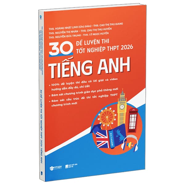 Sách 30 Đề Luyện Thi Tốt Nghiệp THPT 2026 - Tiếng Anh